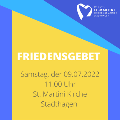 Friedensgebet am 09.07.2022 in der St.-Martini-Kirche Stadthagen