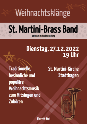 St.-Martini-Brass-Band - Weihnachtsklänge im Dezember 2022