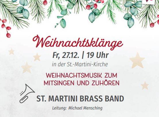 "Weihnachtsklänge" - Konzert der St. Martini Brass Band