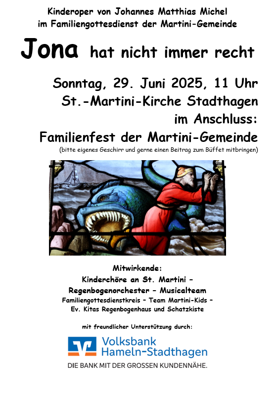 Jona hat nicht immer recht - Kinderchor-Oper im Familiengottesdienst, anschließend Familienfest
